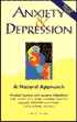 Anxiety & Depression: A Natural Approach by Shirley Trickett