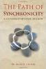 This article was excerpted from the book: The Path of Synchronicity by Dr. Allan G. Hunter